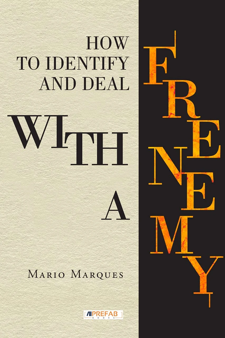 Capa de How to identify and deal with a frenemy