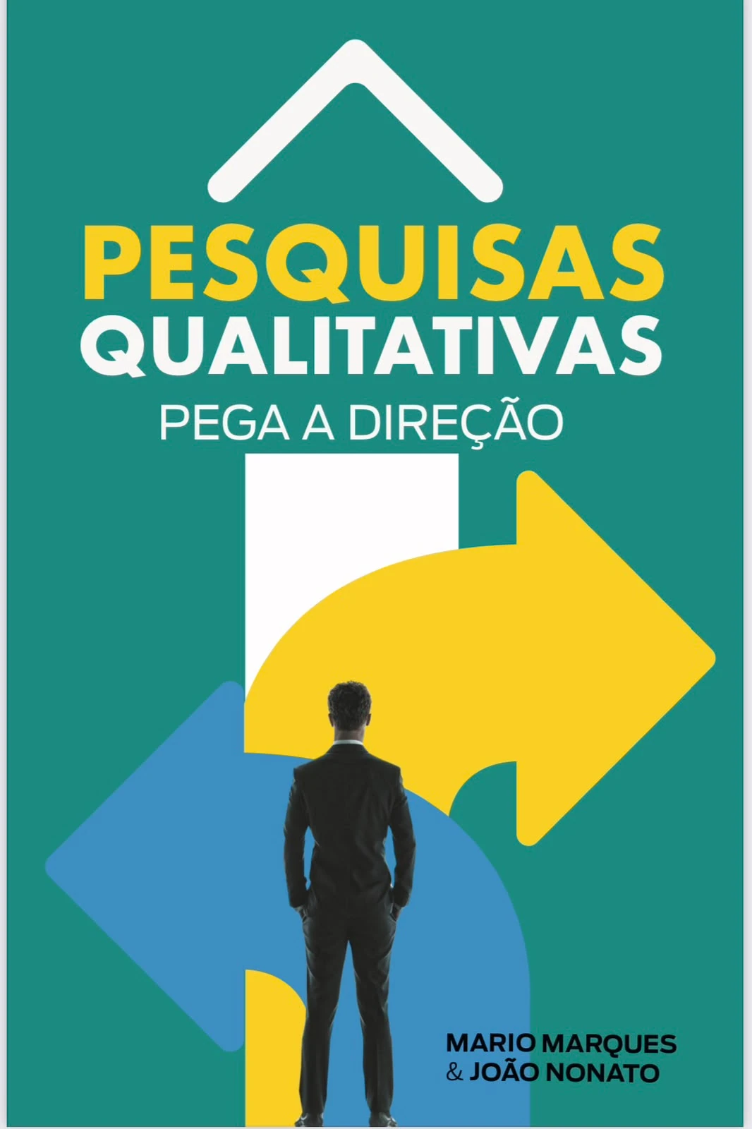 Capa de Pesquisas qualitativas - Pega a direção